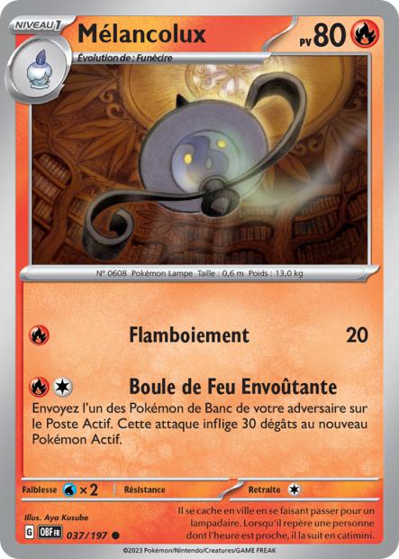 037/197 - Mélancolux - EV03 Flammes Obsidiennes