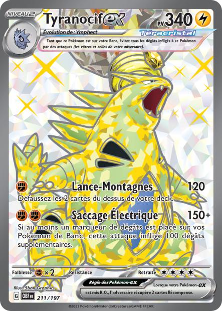 211/197 - Tyranocif ex - EV03 Flammes Obsidiennes