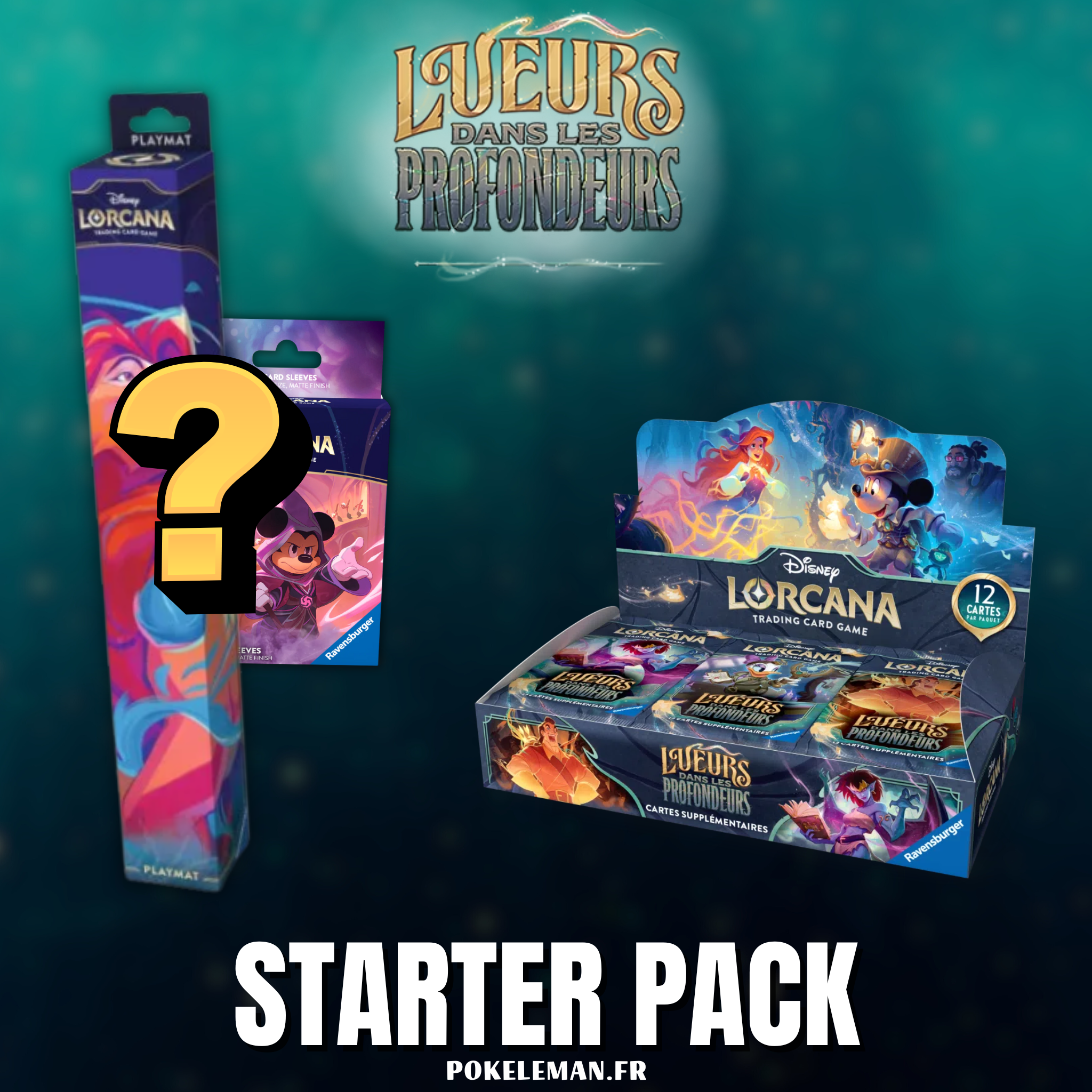 STARTER PACK - Disney Lorcana - Chapitre 10 - Lueurs dans les Profondeurs 🇫🇷