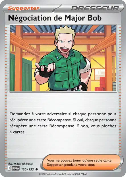 120/132 - Négociation de Major Bob  - ME01 Méga-Évolution