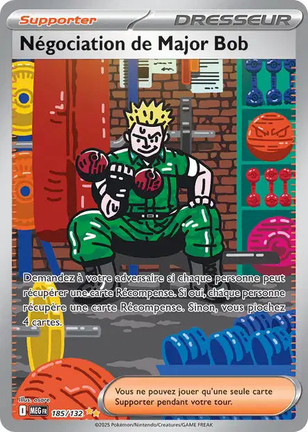 185/132 - Negociation de Major bob - ME01 Méga-Évolution