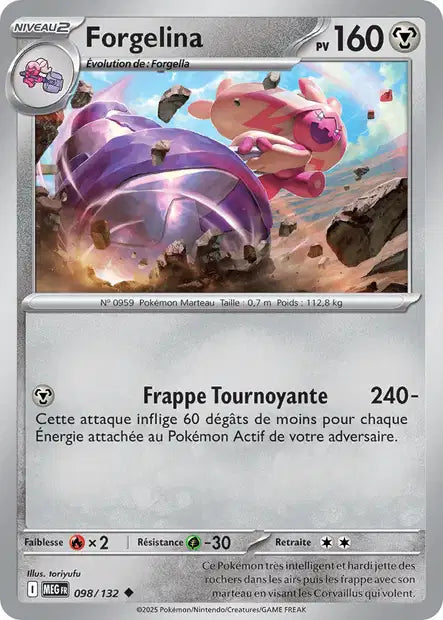 098/132 - Forgelina - ME01 Méga-Évolution
